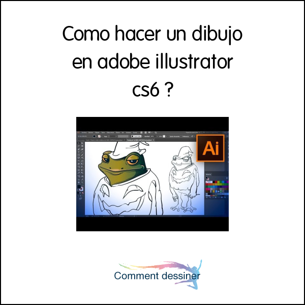 Como hacer un dibujo en adobe illustrator cs6